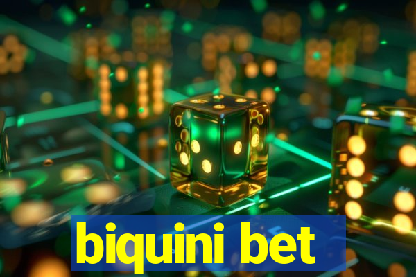 biquini bet